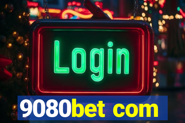 9080bet com